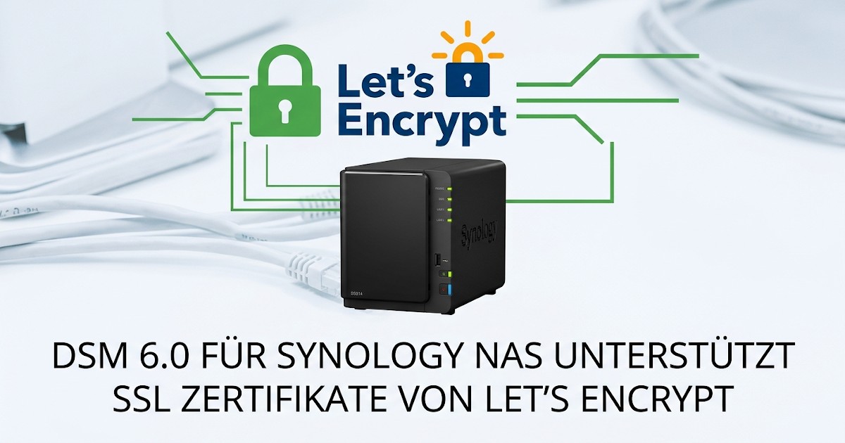 Synology NAS und Let's Encrypt SSL Zertifikate