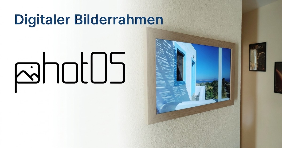 Digitaler Bilderrahmen mit photOS